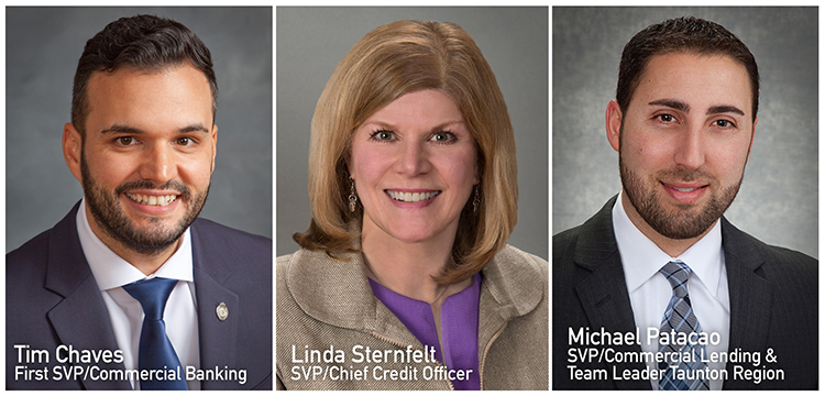 First SVP, Tim Chaves; SVP, Linda Sternfelt; SVP, Michael Patacao